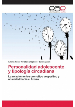 Personalidad adolescente y tipología circadiana