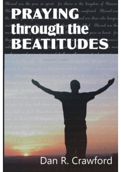 Praying Through the Beatitudes