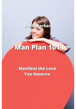 Man Plan 101