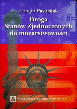 Droga Stanów Zjednoczonych do mocarstwowości