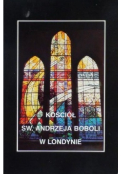 Kościół Św Andrzeja Boboli w Londynie