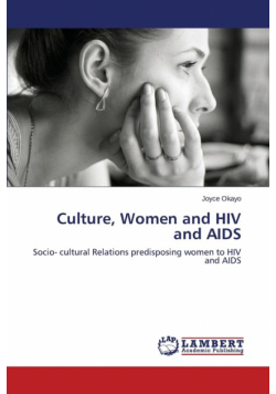 Culture, Women and HIV and AIDS