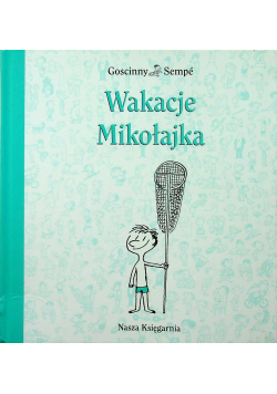 Wakacje Mikołajka