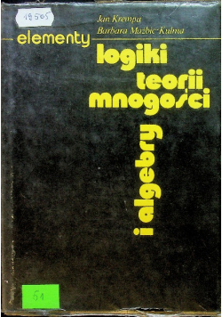 Elementy logiki teorii mnogości i algebry