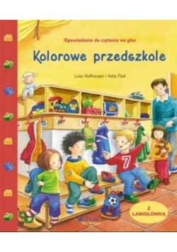 Opowiadania do czytania na głos Kolorowe Przedszkole