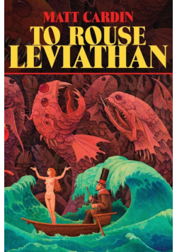 To Rouse Leviathan