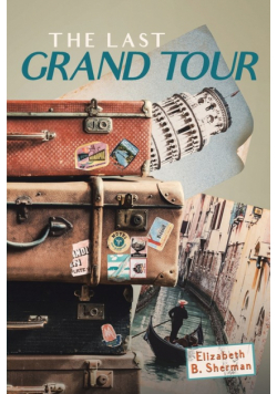 The Last Grand Tour