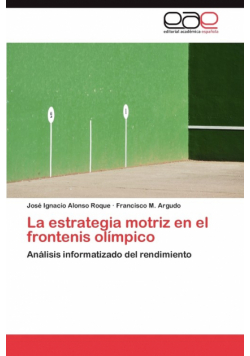 La Estrategia Motriz En El Frontenis Olimpico