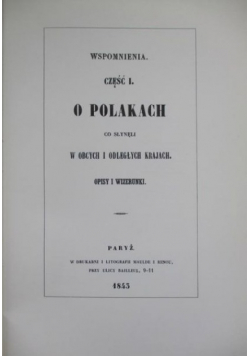 Wspomnienia o Polakach co słynęli w obcych i odległych krajach reprint z 1843r
