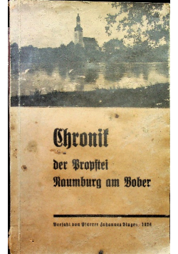 Chronik der propstei naumburg am bober