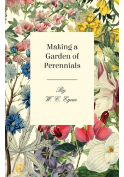 Making a Garden of Perennials
