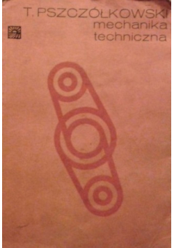 Mechanika techniczna