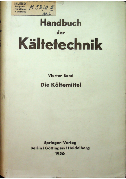 Handbuch der Kaltetechnik Vierter Band
