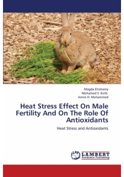 Heat Stress Effect on Male Fertility and on the Role of Antioxidants
