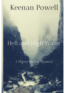 Hell and High Water
