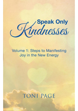 Speak Only Kindnesses