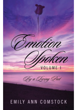 Emotion Spoken Volume I
