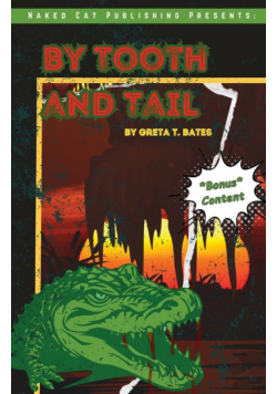 By Tooth and Tail