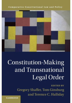 Constitution-Making and Transnational Legal Order