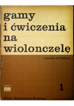 Gamy i ćwiczenia na wiolonczelę 1