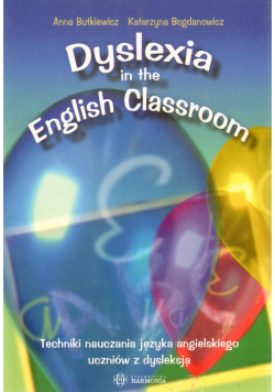 Dyslexia in the English Classroom