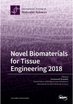 Novel Biomaterials for Tissue Engineering 2018