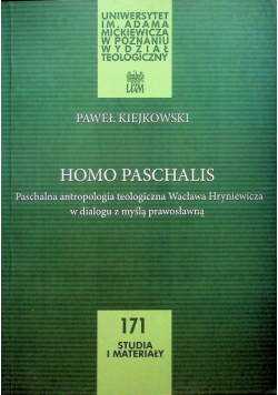 Homo Paschalis autograf autora