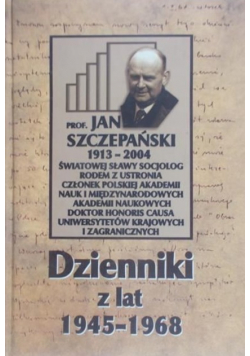 Szczepański Dzienniki z lat 1945 - 1968