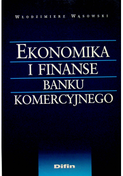 Ekonomika i finanse banku komercyjnego