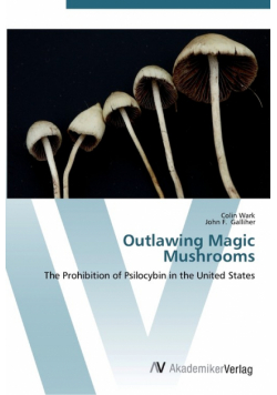 Outlawing Magic Mushrooms