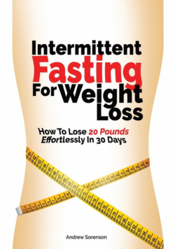 Intermittent Fasting For Weight Loss