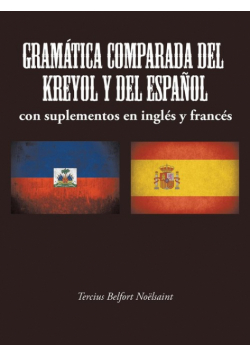 Gramática Comparada Del Kreyol Y Del Español