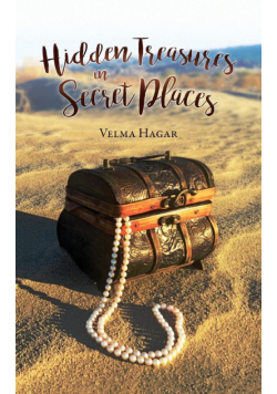 Hidden Treasures in Secret Places
