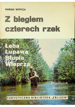 Z biegiem czterech rzek