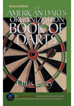 American Darts Organization Book of Darts, Updated and Revised