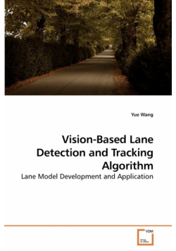 Vision-Based Lane Detection and Tracking Algorithm