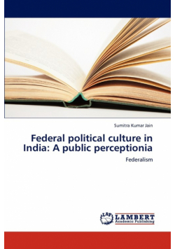 Federal Political Culture in India