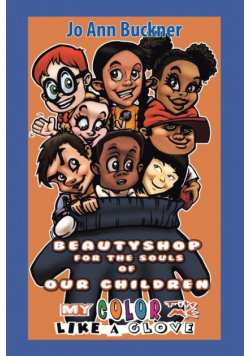 Beautyshop for the Souls of Our Children