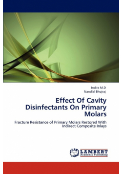 Effect Of Cavity Disinfectants On Primary Molars