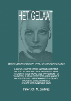 Het Gelaat - Een ontdekkingsreis naar karakter en persoonlijkheid