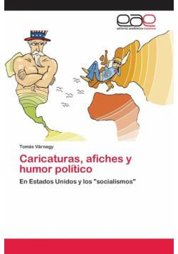 Caricaturas, afiches y humor político