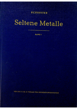 Seltene Metalle Band I