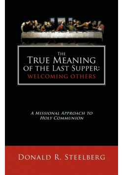 The True Meaning of the Last Supper