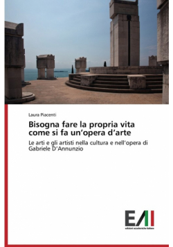 Bisogna Fare La Propria Vita Come Si Fa Un'opera D'Arte