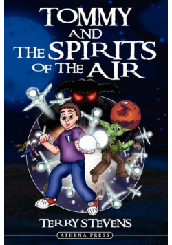 Tommy and the Spirits of the Air