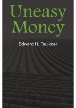 Uneasy Money
