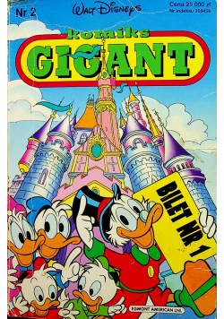 Komiks Gigant numer 2 Bilet nr 1