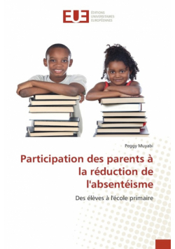 Participation des parents à la réduction de l'absentéisme