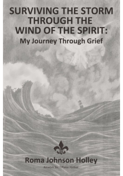 Surviving the Storm Through the Wind of the Spirit