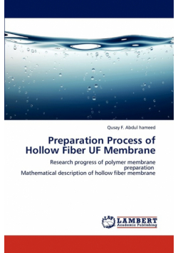 Preparation Process of Hollow Fiber UF Membrane